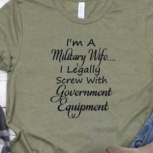 MILITARY WIFE TEE